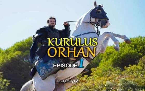 Kurulus Orhan Season 1 Episode 1 with English Subtitles