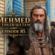 Watch Mehmed Fetihler Sultani Season 4 Episode 85 with English Subtitles