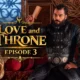 Watch Ask Ve Taht (Love and Throne) Season 1 Episode 2 with English Subtitles