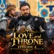 Watch Ask Ve Taht (Love and Throne) Season 1 Episode 4 with English Subtitles