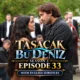 Watch Tasacak Bu Deniz Season 2 Episode 33 with English Subtitles